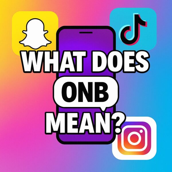 What Does ONB Mean